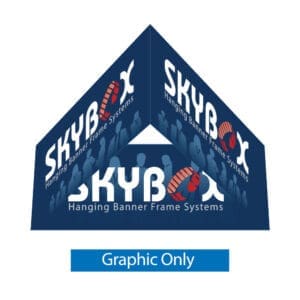 Skybox 5 x 2 ft. Hanging Banner Triangle Double-Sided (Graphic Only)
